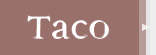 Taco